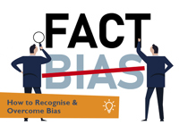 How to Recognise & Overcome Bias