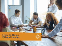 How to Be an Ethical Leader