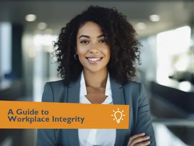 A Guide to Workplace Integrity