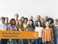 Diversity Basics: Taking Action